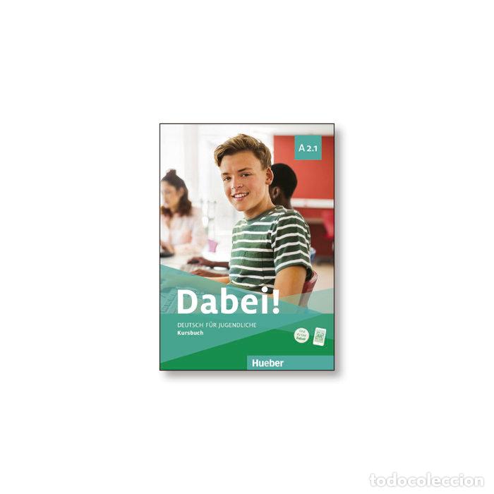 Libri: DABEI A2.1 KURSBUCH 20 - KOPP, GABRIELE