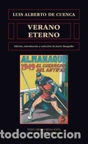 Libri: VERANO ETERNO - DE CUENCA, LUIS ALBERTO