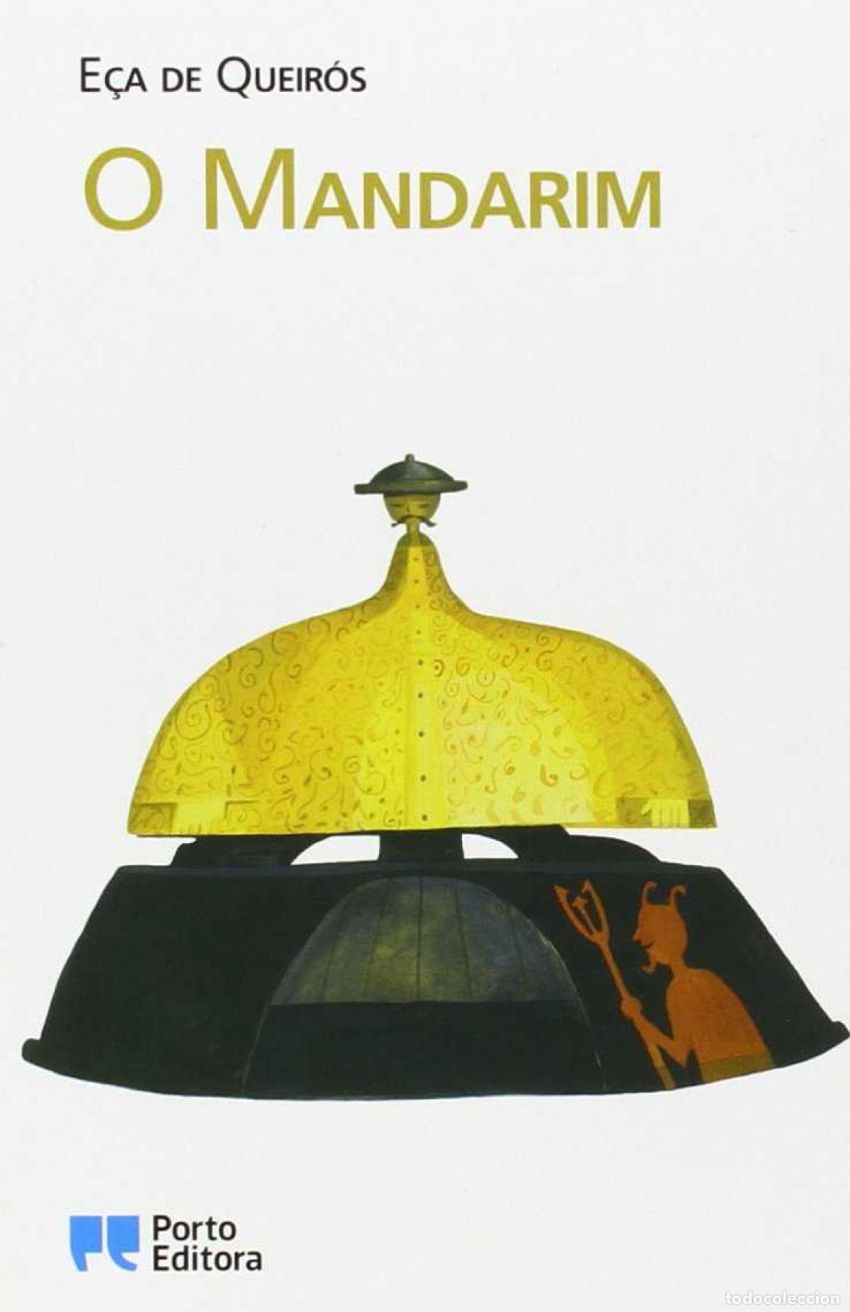 Libros: O MANDARIM - E&ccedil;a de Queiroz, Jose Maria