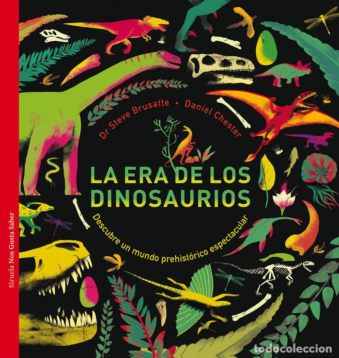 Libros: ERA DE LOS DINOSAURIOS,LA - BRUSATTE, STEVE - Foto 1
