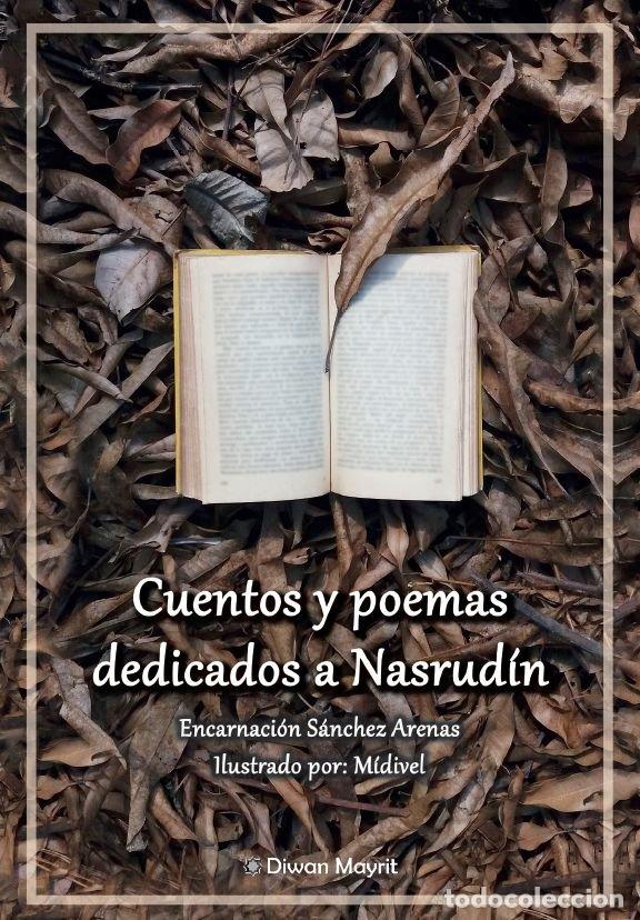 Libros: CUENTOS Y POEMAS DEDICADOS A NASRUDIN - SANCHEZ ARENAS, ENCARNACION
