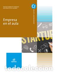 Livres: EMPRESA EN EL AULA GM 18 CF - ARMESTO GONZ&Aacute;LEZ, MATILDE
