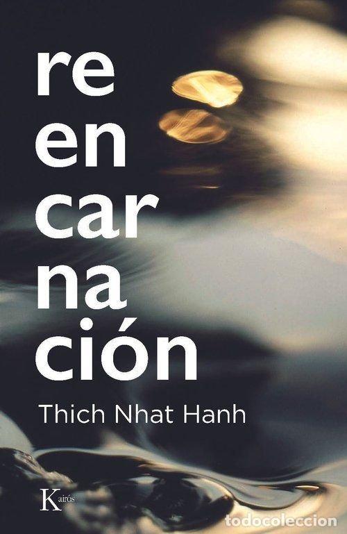 Libros: REENCARNACION - NHAT HANH, THICH - Foto 1