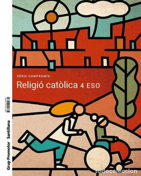 B&uuml;cher: RELIGION 4&ordm;ESO COMPROMISO CATALAN 23 CONSTRUYENDO MUNDOS - AA.VV