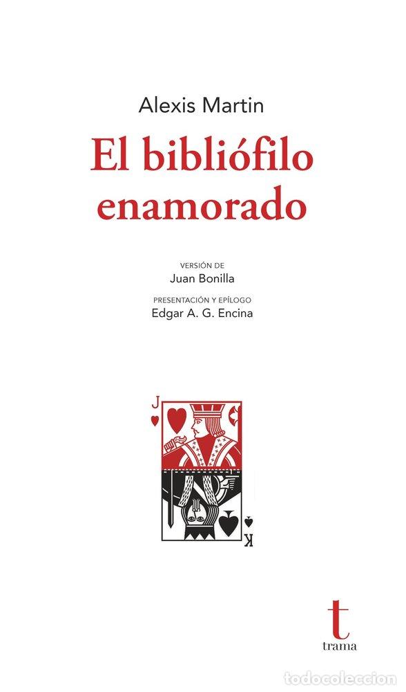 B&uuml;cher: EL BIBLIOFILO ENAMORADO - ALEXIS, MARTIN