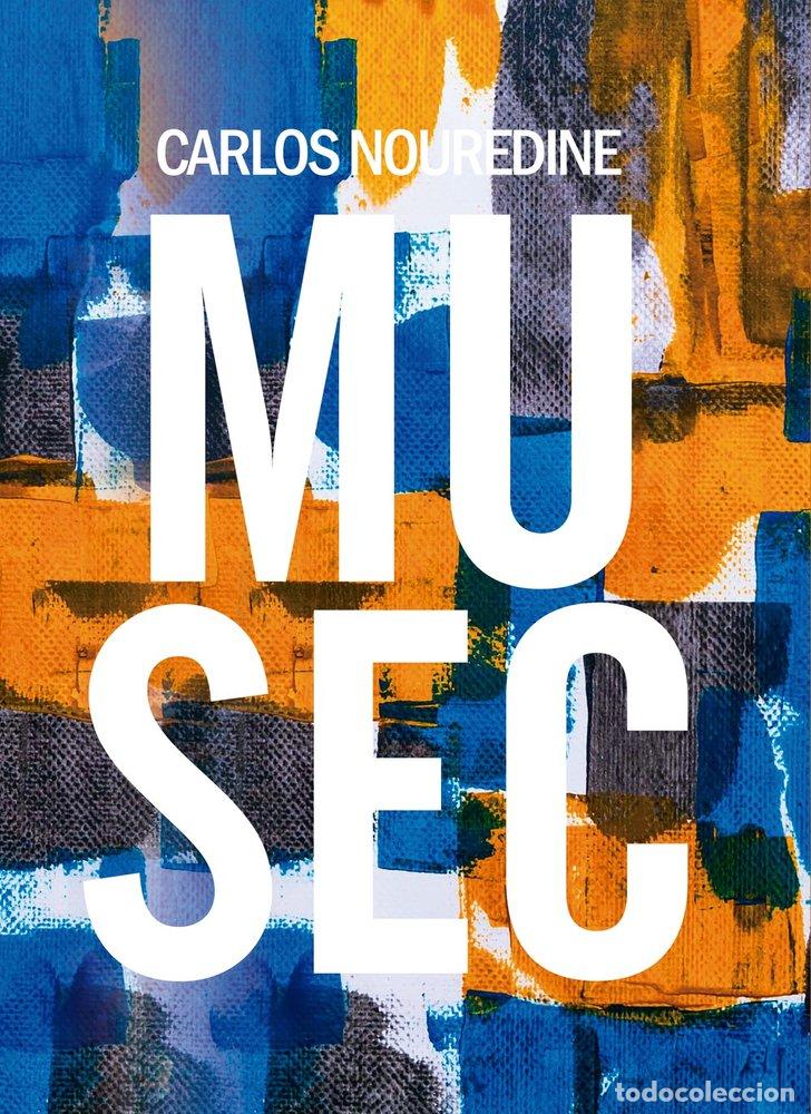B&uuml;cher: MUSEC - NOUREDINE, CARLOS