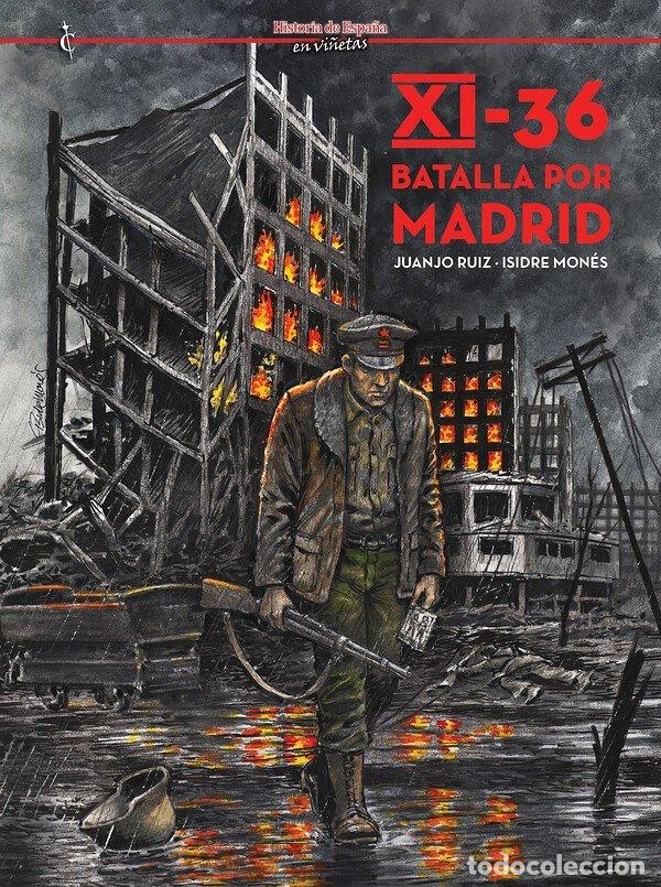 B&uuml;cher: XI 36 BATALLA POR MADRID - MONES, ISIDRE