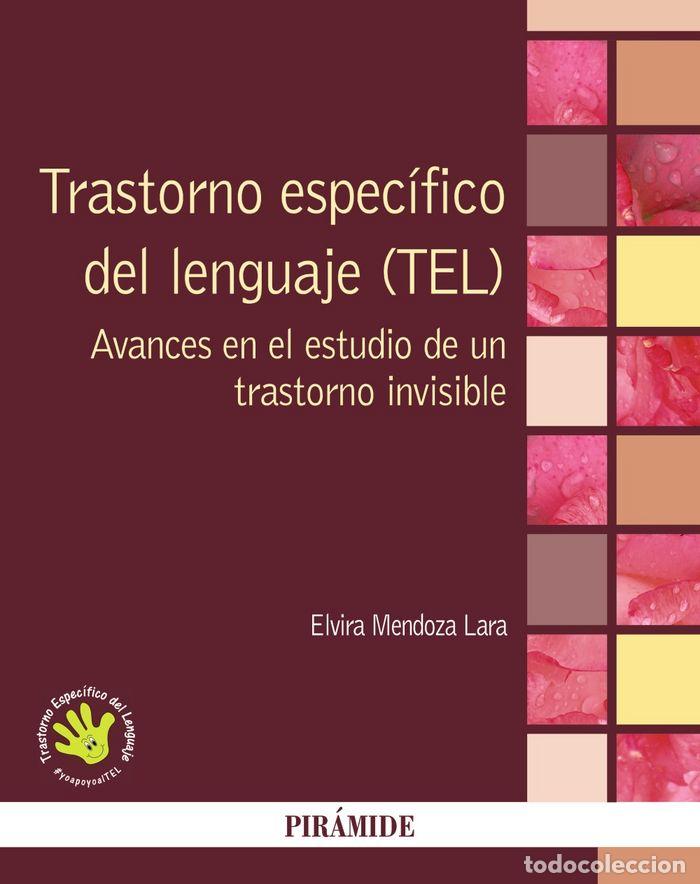 Libri: TRASTORNO ESPECIFICO DEL LENGUAJE (TEL) - MENDOZA LARA, ELVIRA