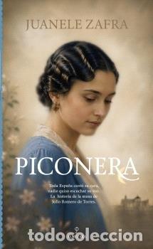 books: PICONERA - ZAFRA, JUANELE