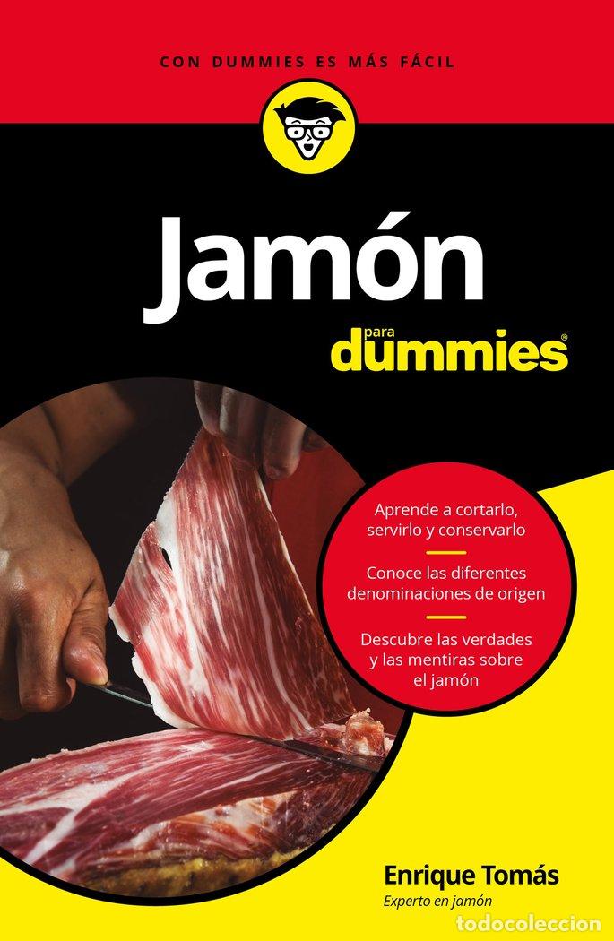 books: JAMON PARA DUMMIES - TOM&Aacute;S RUIZ, ENRIQUE
