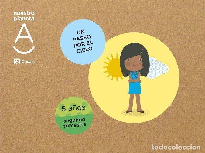 books: NUESTRO PLANETA A 5A&Ntilde;OS 2&ordm;TRIM. EI 22 UN PASEO POR EL CIELO - AA.VV