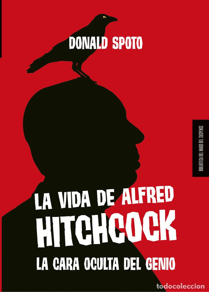 books: VIDA DE ALFRED HITCHCOCK,LA - SPOTO, DONALD