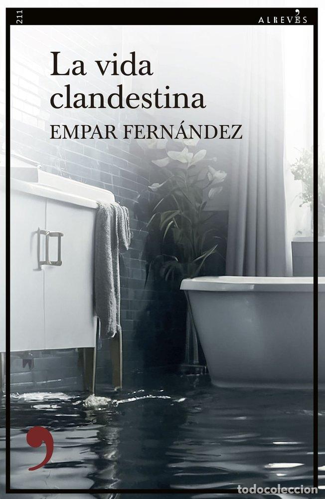 books: VIDA CLANDESTINA,LA - FERNANDEZ, EMPAR