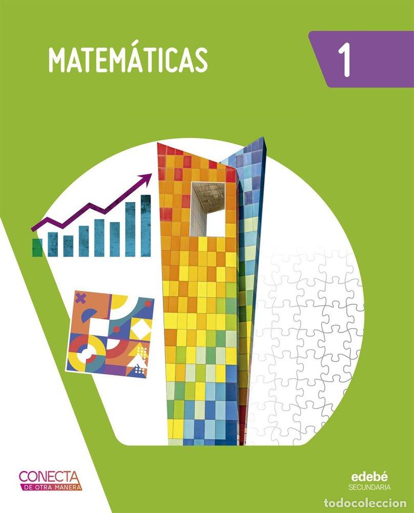 books: MATEMATICAS 1&ordm;ESO 26 CONECTA DE OTRA MANERA - EDEBE, OBRA COLECTIVA