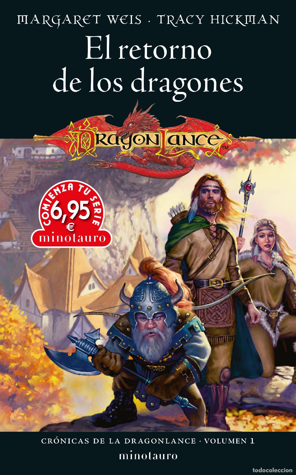 Livros: CTS CR&Oacute;NICAS DE LA DRAGONLANCE N&ordm; 01 EL RETORNO DE LOS DRAGONES - Weis
