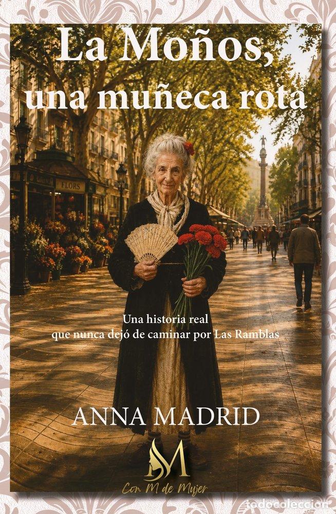 Libros: LA MO&Ntilde;OS - MADRID, ANNA - Foto 1