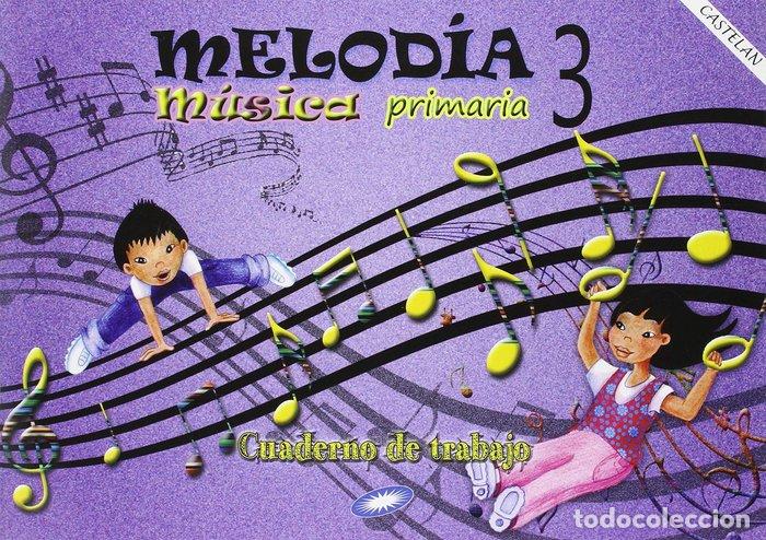 Libri: CUADERNO MUSICA 3&ordm;EP GALICIA MELODIA - AA.VV.