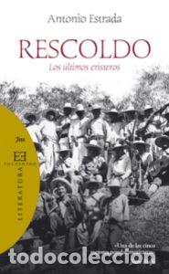 Libri: RESCOLDO - ESTRADA, ANTONIO