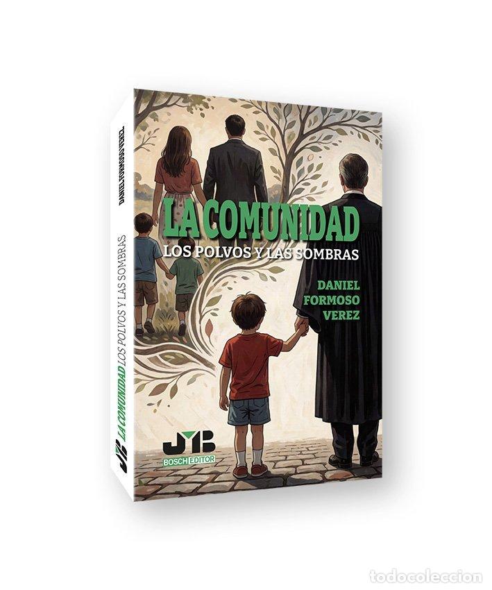 Libri: LA COMUNIDAD - FORMOSO VEREZ, DANIEL