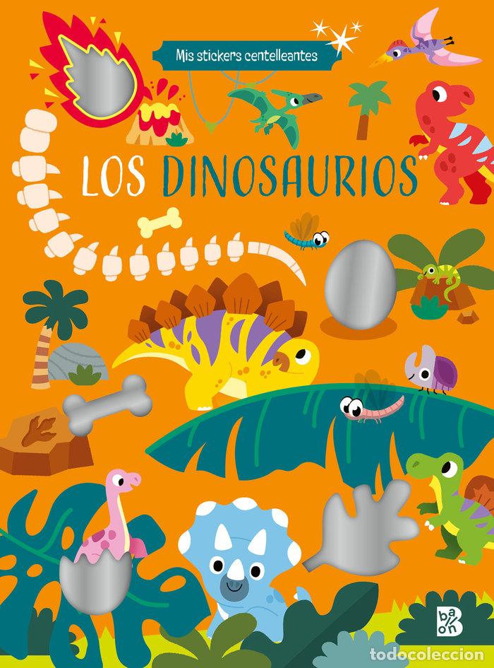 Libros: MIS STICKERS CENTELLEANTES LOS DINOSAURIOS - BALLON
