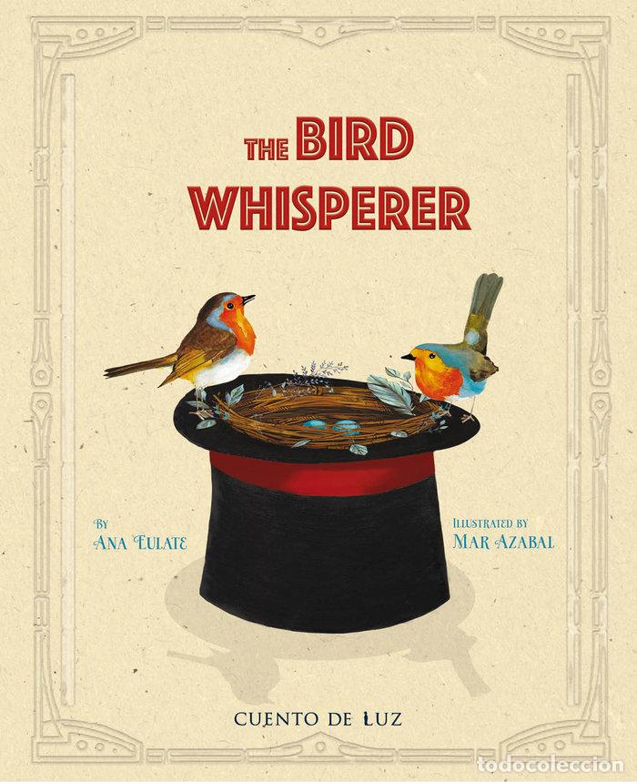 Livres: THE BIRD WHISPERER - EULATE, ANA