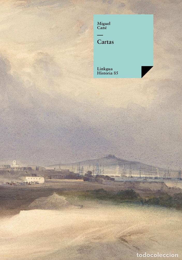 Libros: CARTAS - CAN&Eacute;, MIGUEL - Foto 1