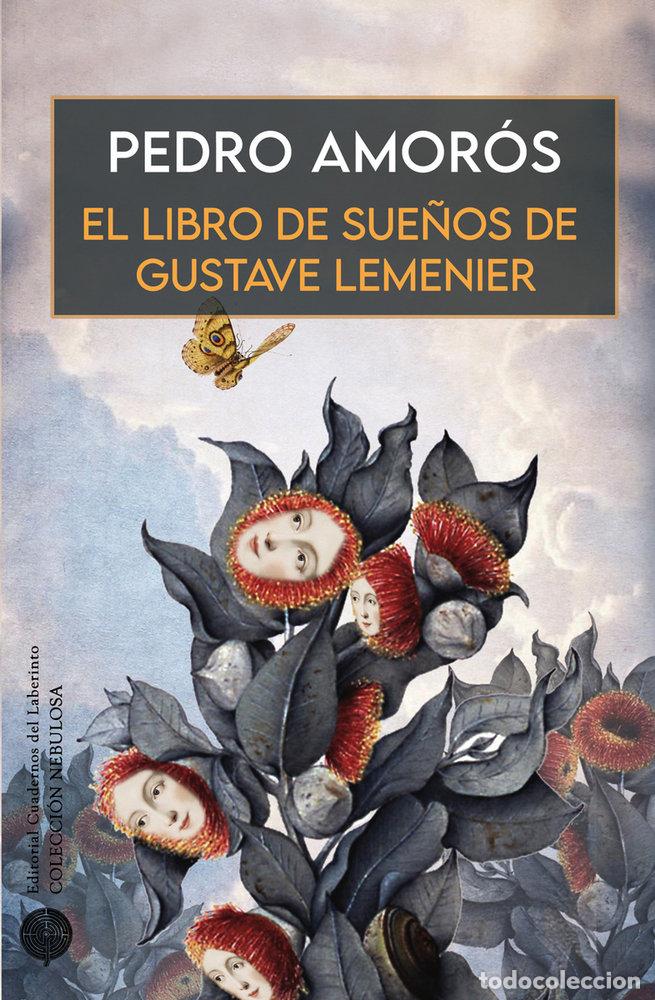 Livres: LIBRO DE SUE&Ntilde;OS DE GUSTAVE LEMENIER,EL - AMOROS JUAN, PEDRO