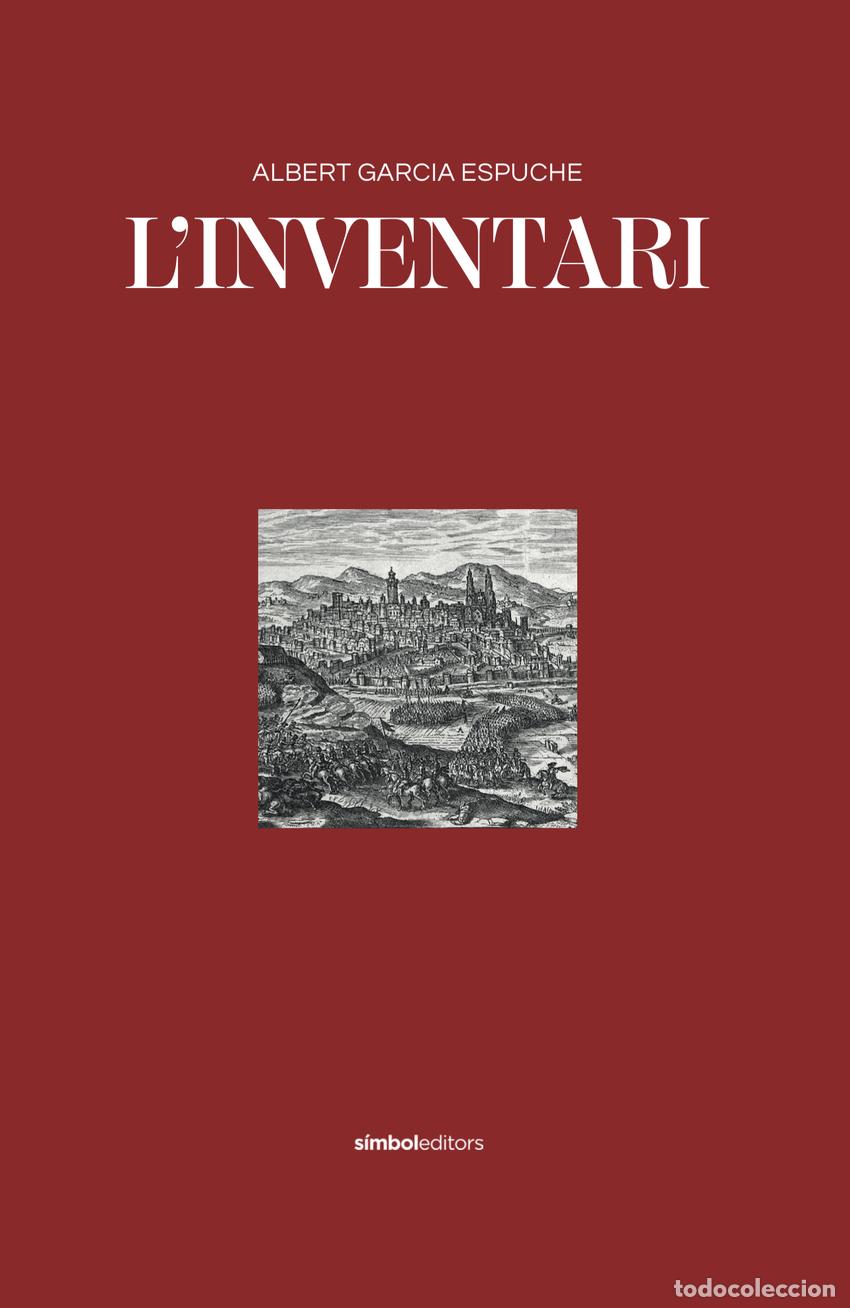 Livros: L'INVENTARI - Garcia Espuche, Albert