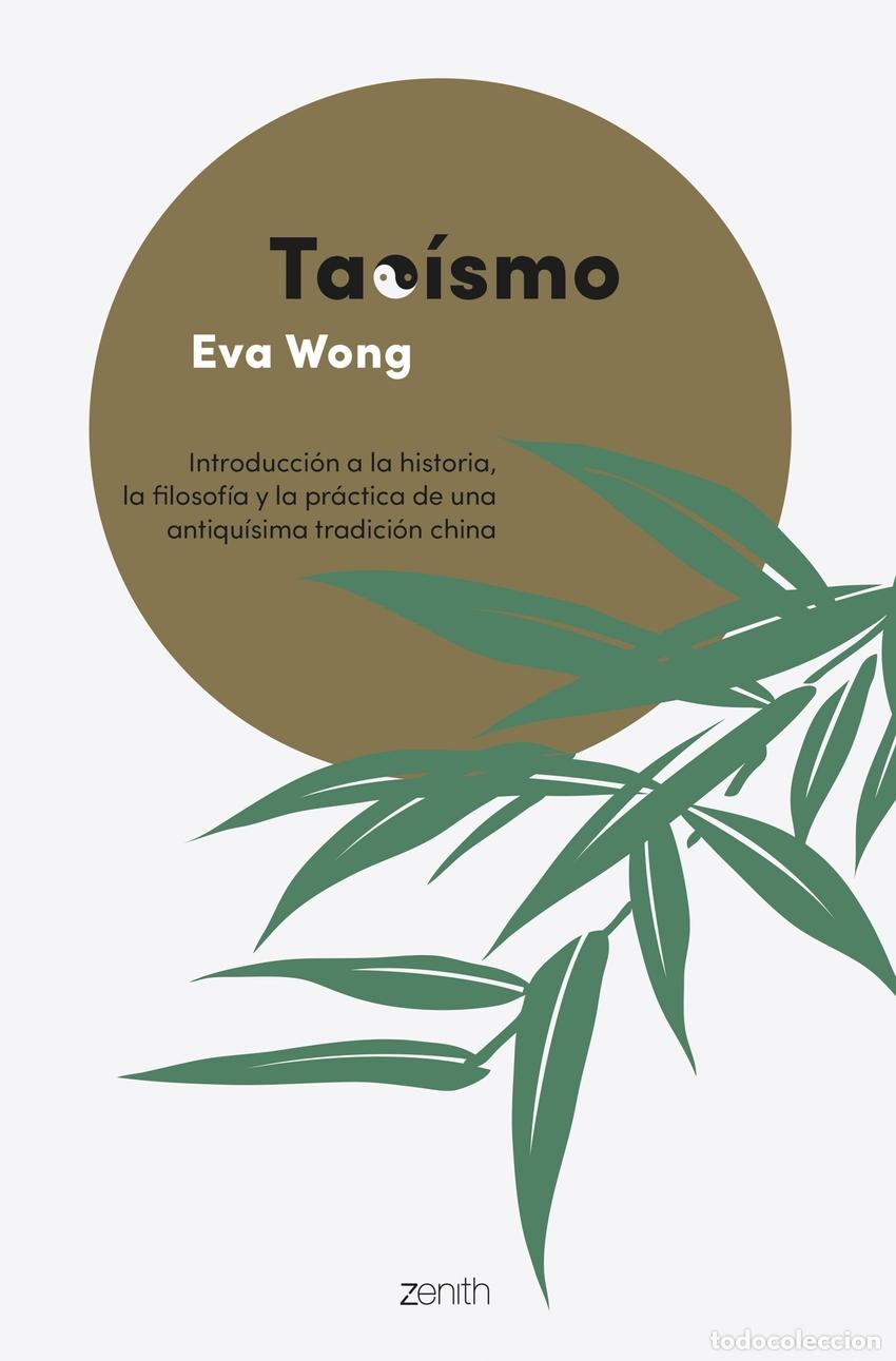 Libros: TAO&Iacute;SMO - Wong, Eva.