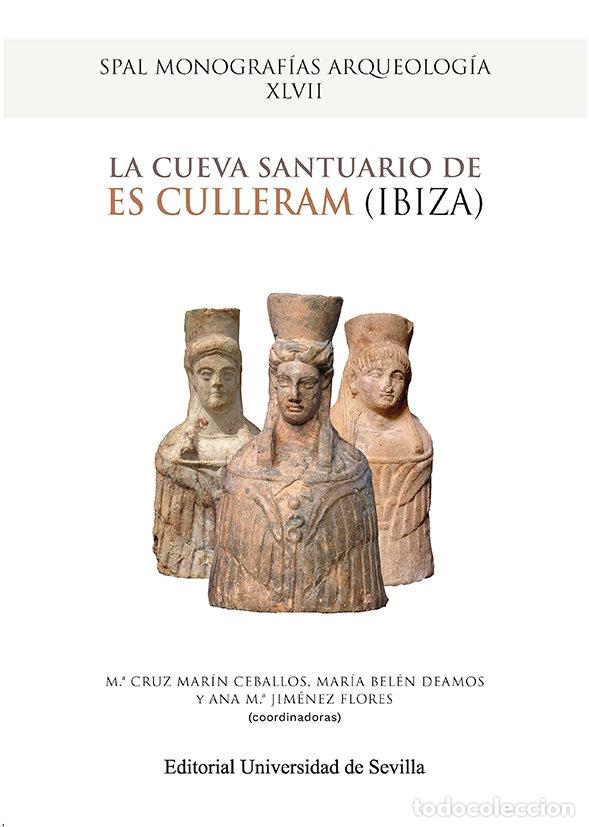 Libros: LA CUEVA SANTUARIO DE ES CULLERAM IBIZA - VV AA