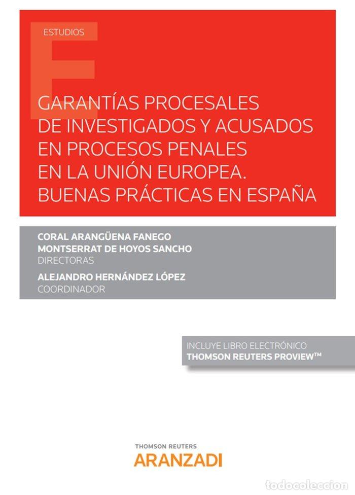 Libros: GARANTIAS PROCESALES DE INVESTIGADOS Y ACUSADOS EN PROCESOS - ARANG&Uuml;ENA FANEGO, CORAL