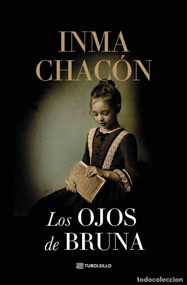 Libros: LOS OJOS DE BRUNA - CHACON, INMA