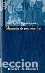 Libros: MEMORIAS DE UNA MAESTRA - AG&Uuml;ERA ESPEJO-SAAVEDRA, ISABEL
