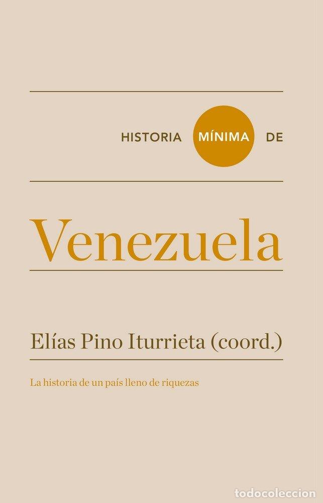 Livres: HISTORIA MINIMA DE VENEZUELA - DON&Iacute;S R&Iacute;OS, MANUEL
