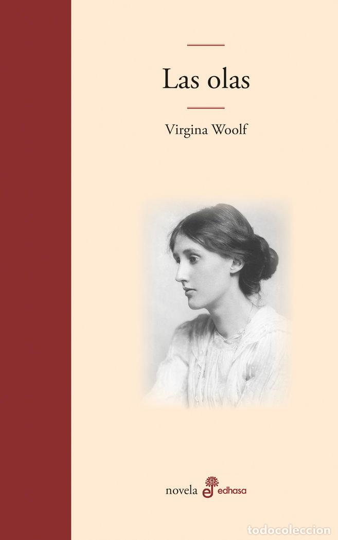 Livres: LAS OLAS - WOOLF, VIRGINIA