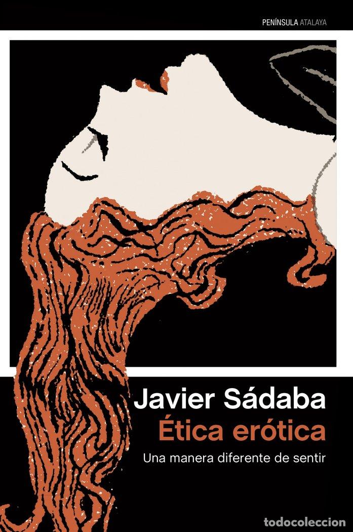 Livres: ETICA EROTICA - S&Aacute;DABA, JAVIER