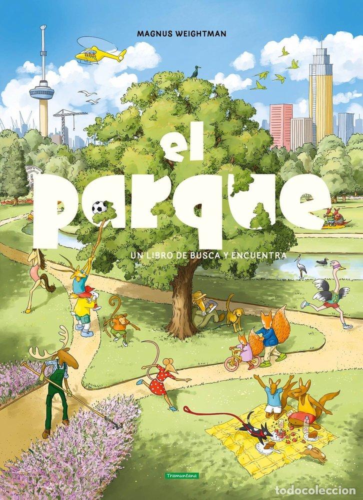 Libros: PARQUE,EL - WEIGHTMAN, MAGNUS