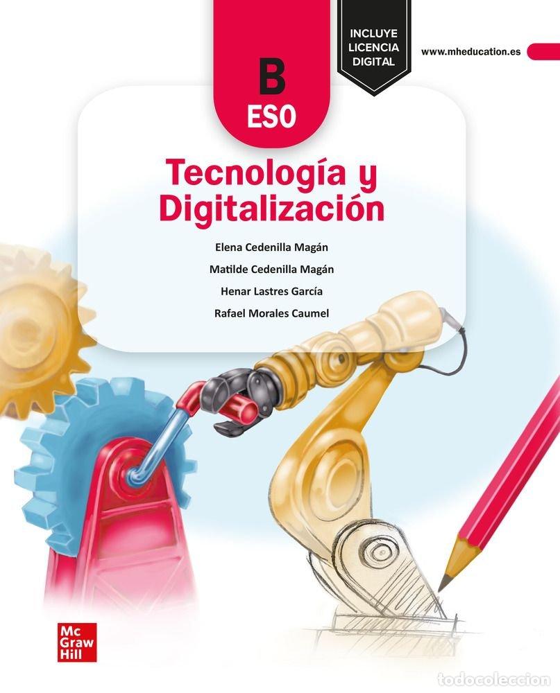 Livros: TECNOLOGIA DIGITALIZACION B 3&ordm;ESO 22 LOMLOE - CEDENILLA MAGAN, ELENA