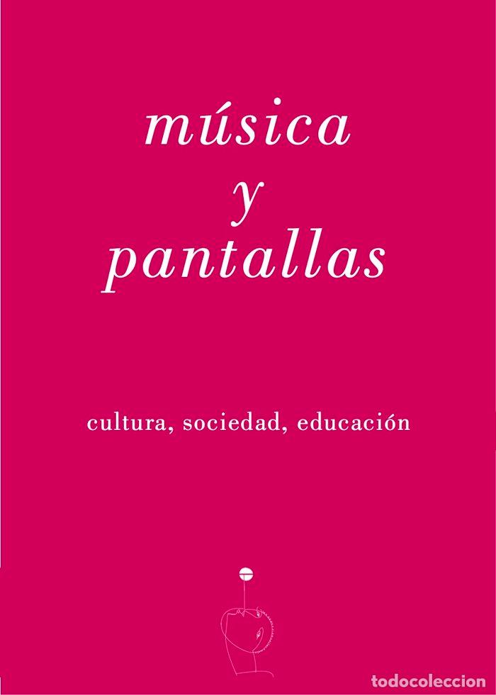 Livros: MUSICA Y PANTALLAS - ENCABO, ENRIQUE