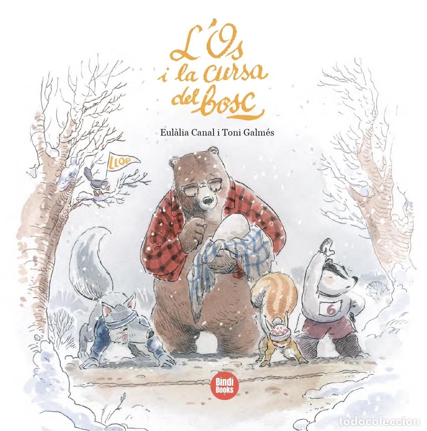 Libros: L'OS I LA CURSA DEL BOSC - CANAL IGLESIAS, EULALIA