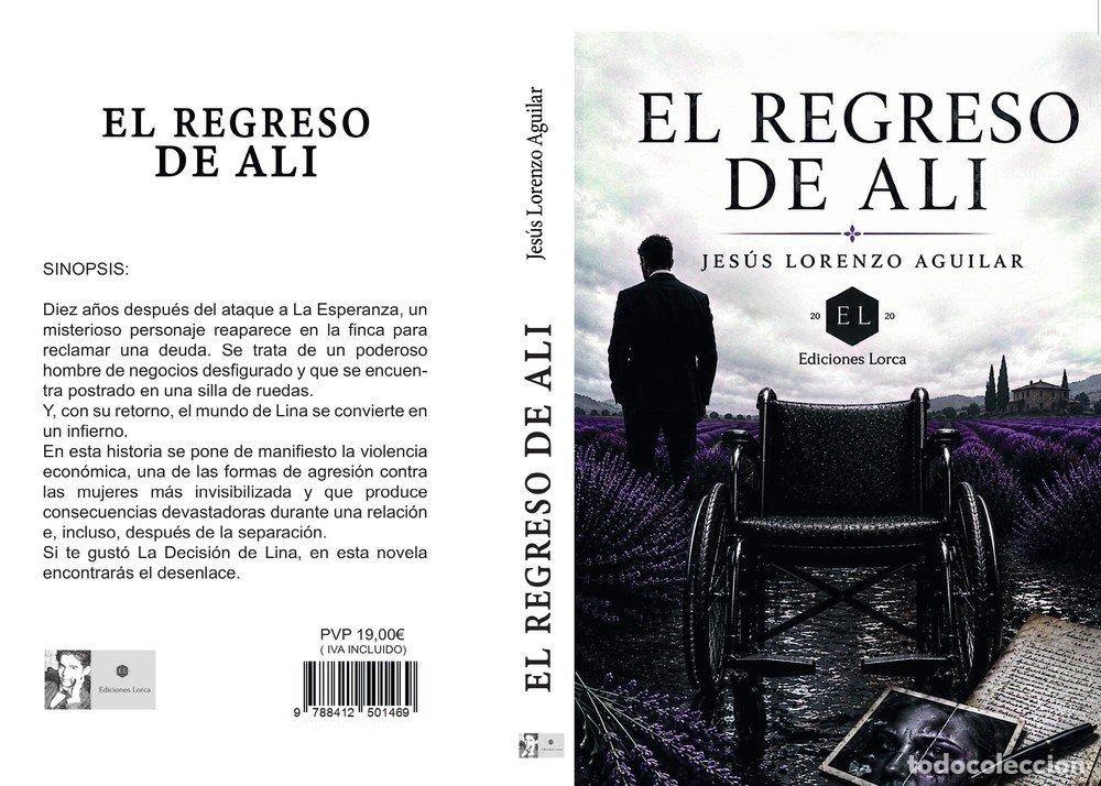 Libros: EL REGRESO DE ALI - LORENZO AGUILAR, JES&Uacute;S
