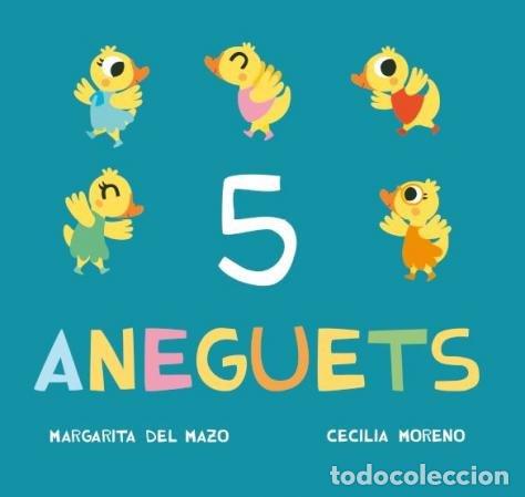 Libros: 5 ANEGUETS - DEL MAZO, MARGARITA