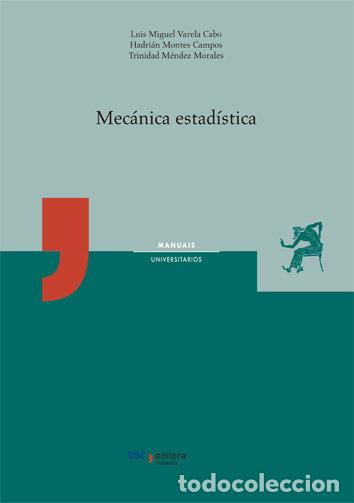 Libri: MECANICA ESTADISTICA - MENDEZ MORALES, TRINIDAD