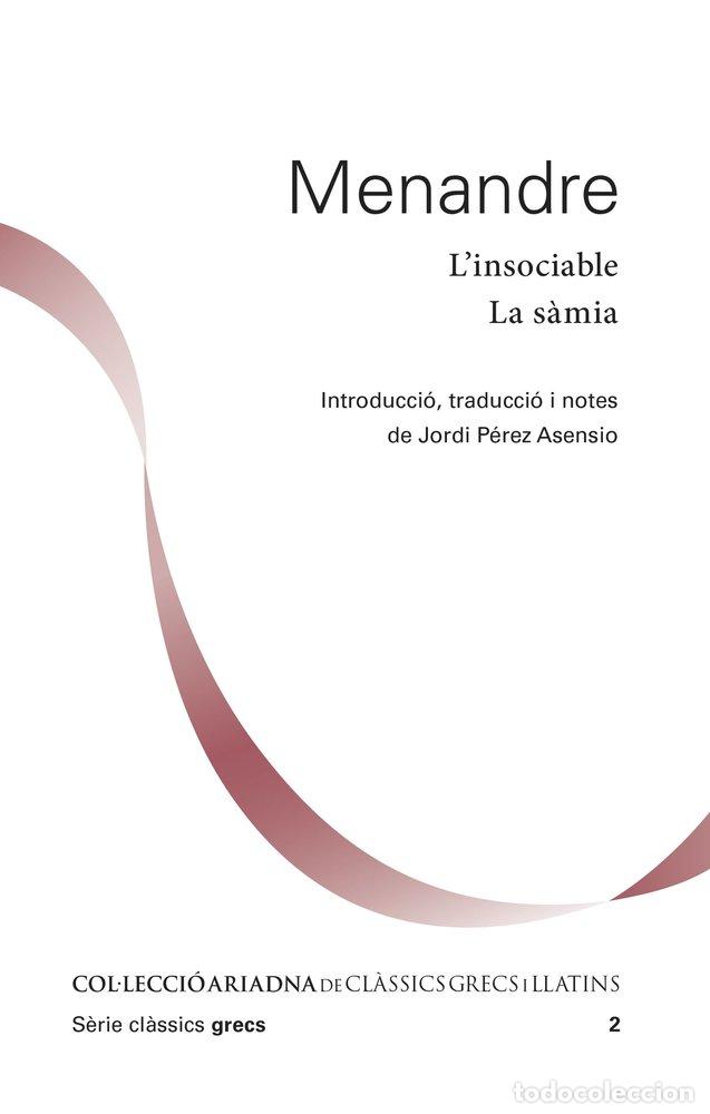 Livres: L'INSOCIABLE LA SAMIA - MENANDRO