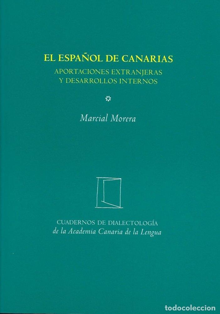 books: EL ESPA&Ntilde;OL DE CANARIAS - MORERA, MARCIAL