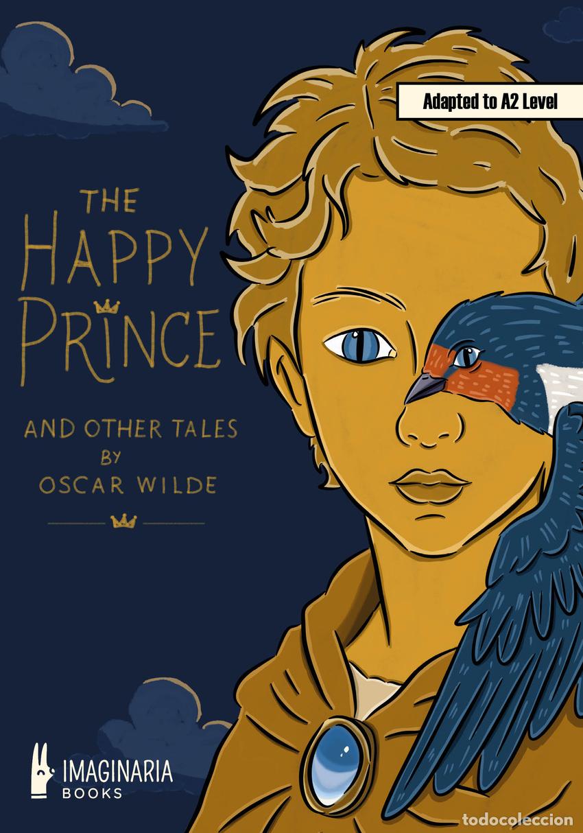 Livres: THE HAPPY PRINCE AND OTHER TALES (A2 LEVEL) - Wilde, Oscar