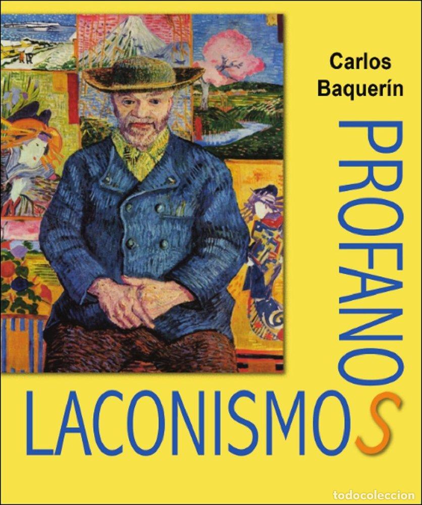 Livres: LACONISMOS PROFANOS - BAQUERIN, CARLOS