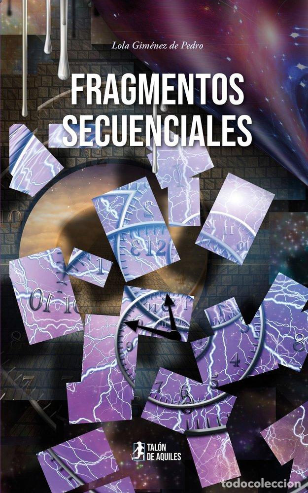 Libri: FRAGMENTOS SECUENCIALES - GIM&Eacute;NEZ DE PEDRO, LOLA