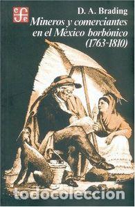 Libros: MINEROS Y COMERCIANTES MEX - BRADING - Foto 1
