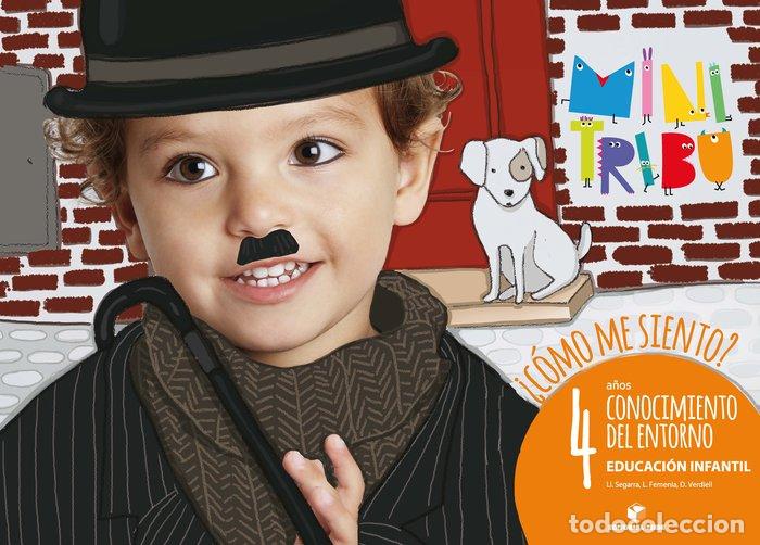 Libri: C.ENTORNO COMO ME SIENTO 4A&Ntilde;OS EI 17 MINI TRIBU - SEGARRA NEIRA, JOSEP LLU&Iacute;S